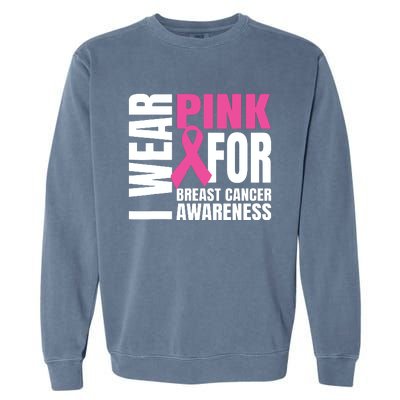 In October We Wear Pink Ribbon Breast Cancer Awareness Month Garment-Dyed Sweatshirt