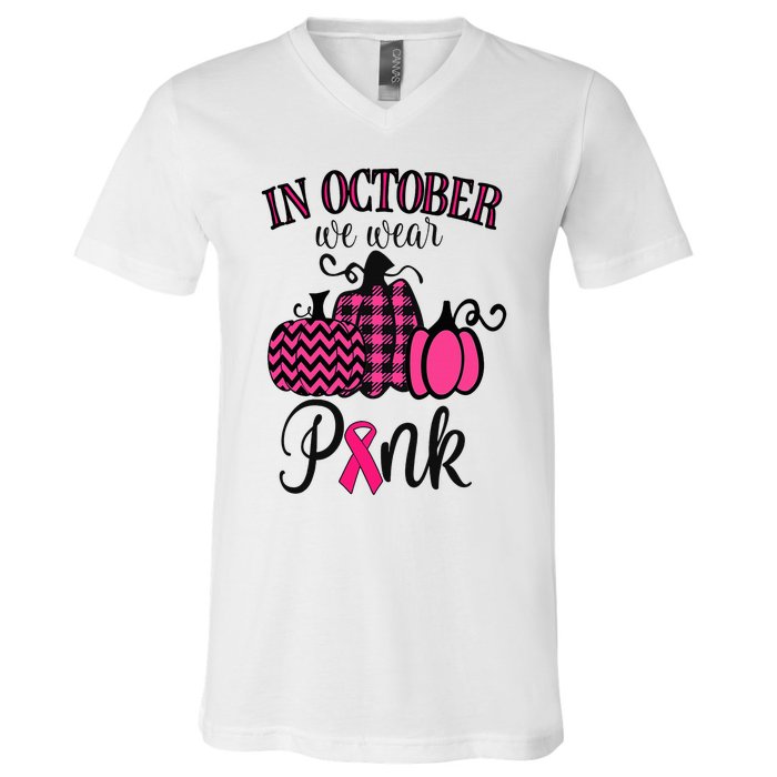 In October We Wear Pink Thanksgiving Breast Cancer Awareness  V-Neck T-Shirt