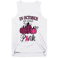 In October We Wear Pink Thanksgiving Breast Cancer Awareness  Tank Top