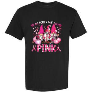 In October We Wear Pink Gnomes Breast Cancer Funny Halloween Garment-Dyed Heavyweight T-Shirt