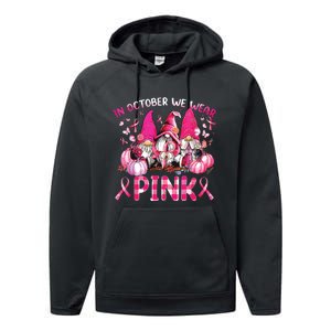 In October We Wear Pink Gnomes Breast Cancer Funny Halloween Performance Fleece Hoodie