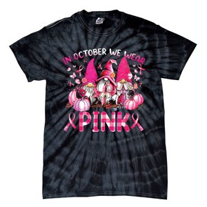 In October We Wear Pink Gnomes Breast Cancer Funny Halloween Tie-Dye T-Shirt