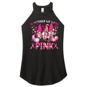 In October We Wear Pink Gnomes Breast Cancer Funny Halloween Women's Perfect Tri Rocker Tank