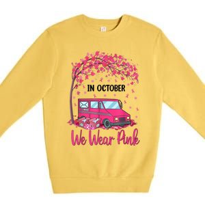 In October We Wear Pink Mail Carrier Postal Workers Premium Crewneck Sweatshirt