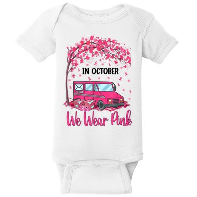 In October We Wear Pink Mail Carrier Postal Workers Baby Bodysuit