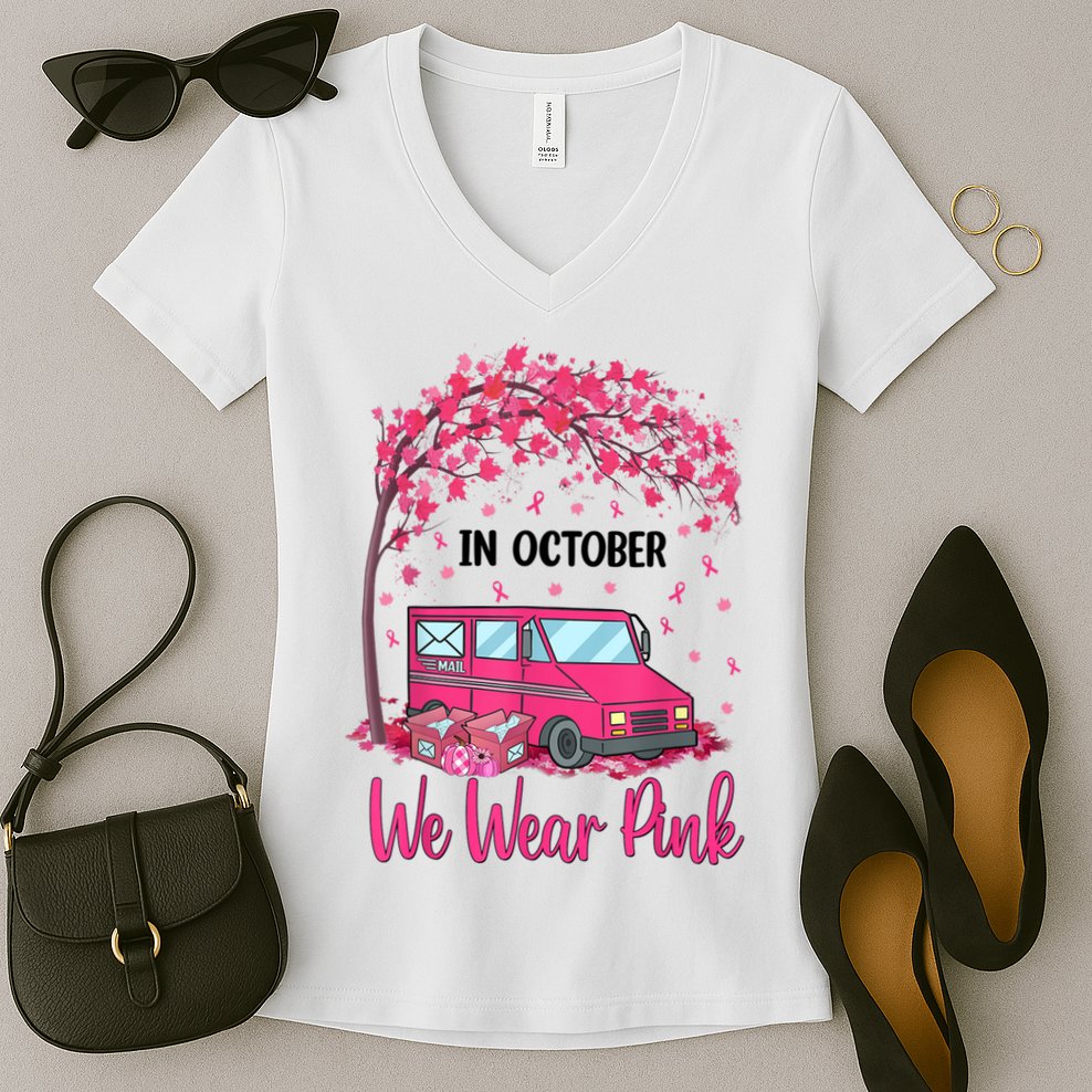 In October We Wear Pink Mail Carrier Postal Workers Women's V-Neck T-Shirt