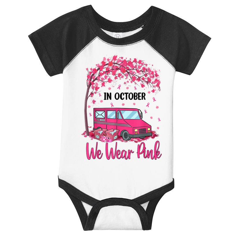 In October We Wear Pink Mail Carrier Postal Workers Infant Baby Jersey Bodysuit
