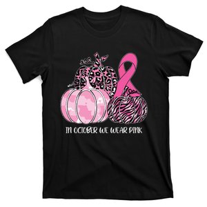 In October We Wear Pink Ribbon Pumpkin Breast Cancer T-Shirt