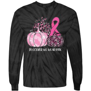 In October We Wear Pink Ribbon Pumpkin Breast Cancer Tie-Dye Long Sleeve Shirt