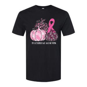 In October We Wear Pink Ribbon Pumpkin Breast Cancer Softstyle CVC T-Shirt