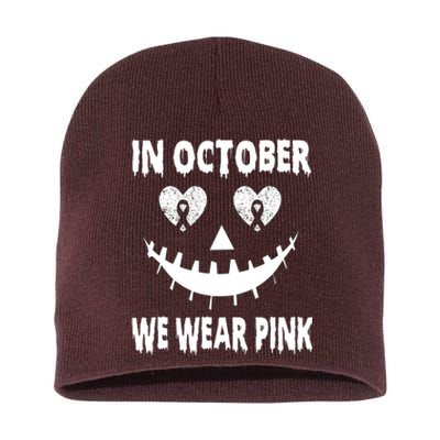 In October We Wear Pink Breast Cancer Jackolantern Halloween Short Acrylic Beanie