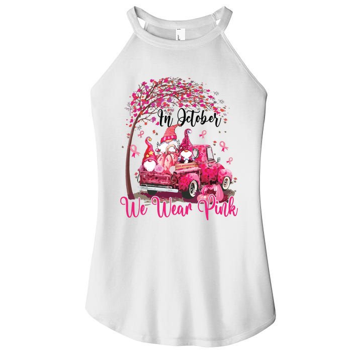 In October We Wear Pink Gnomes Truck Breast Cancer Women's Perfect Tri Rocker Tank