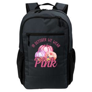 In October We Wear Pink Pumpkin Patch Breast Cancer Daily Commute Backpack