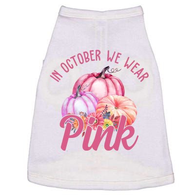 In October We Wear Pink Pumpkin Patch Breast Cancer Doggie Tank