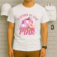 In October We Wear Pink Pumpkin Patch Breast Cancer T-Shirt