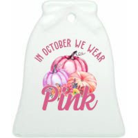 In October We Wear Pink Pumpkin Patch Breast Cancer Ceramic Bell Ornament