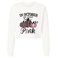 In October We Wear Pink Thanksgiving Breast Cancer Awareness Cropped Pullover Crew