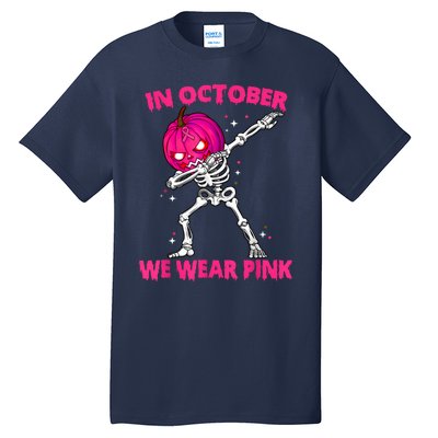 In October We Wea Tall T-Shirt