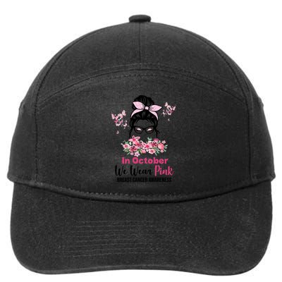 In October We Wear Pink Breast Cancer Messy Bun Floral 7-Panel Snapback Hat