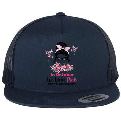 In October We Wear Pink Breast Cancer Messy Bun Floral Flat Bill Trucker Hat