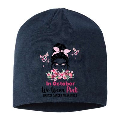 In October We Wear Pink Breast Cancer Messy Bun Floral Sustainable Beanie