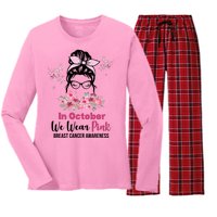 In October We Wear Pink Breast Cancer Messy Bun Floral Women's Long Sleeve Flannel Pajama Set 