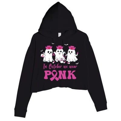 In October We Wear Pink Nurse Ghost Halloween Breast Cancer Crop Fleece Hoodie