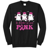 In October We Wear Pink Nurse Ghost Halloween Breast Cancer Tall Sweatshirt