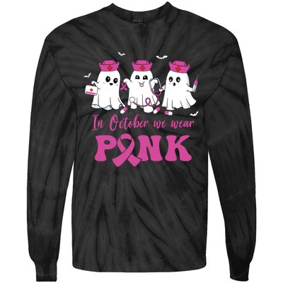 In October We Wear Pink Nurse Ghost Halloween Breast Cancer Tie-Dye Long Sleeve Shirt