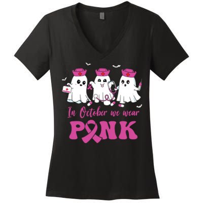 In October We Wear Pink Nurse Ghost Halloween Breast Cancer Women's V-Neck T-Shirt