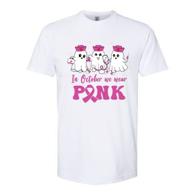 In October We Wear Pink Nurse Ghost Halloween Breast Cancer Softstyle CVC T-Shirt