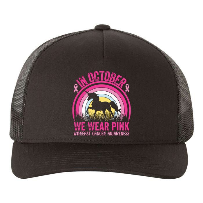 In October We Wear Pink Unicorn Breast Cancer Awareness Yupoong Adult 5-Panel Trucker Hat