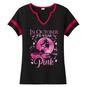 In October We Wear Pink Witch Breast Cancer Awareness Ladies Halftime Notch Neck Tee