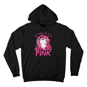 In October We Wear Pin.K Breast Cancer Ghost Witch Halloween Hoodie