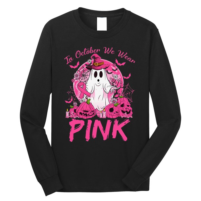 In October We Wear Pin.K Breast Cancer Ghost Witch Halloween Long Sleeve Shirt