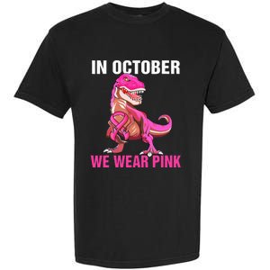 In October We Wear Pink Breast Cancer Awareness Garment-Dyed Heavyweight T-Shirt