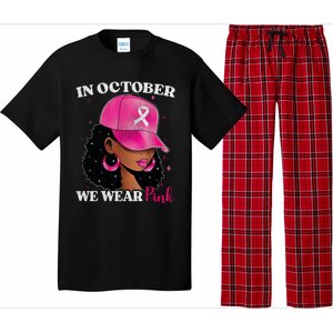 In October We Wear P.I.N.K. Black Woman Breast Cancer Awareness Pajama Set