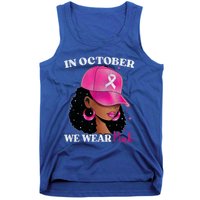 In October We Wear P.I.N.K. Black Woman Breast Cancer Awareness Tank Top