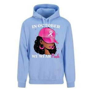 In October We Wear P.I.N.K. Black Woman Breast Cancer Awareness Unisex Surf Hoodie