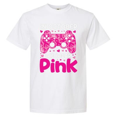 In October We Wear Pin.K Breast Cancer Gaming Garment-Dyed Heavyweight T-Shirt