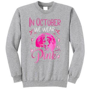 In October We Wear Pink Pumpkin Breast Cancer Awareness Cute Tall Sweatshirt