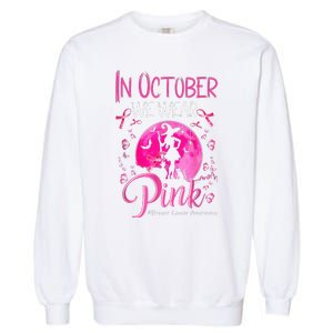 In October We Wear Pink Pumpkin Breast Cancer Awareness Cute Garment-Dyed Sweatshirt