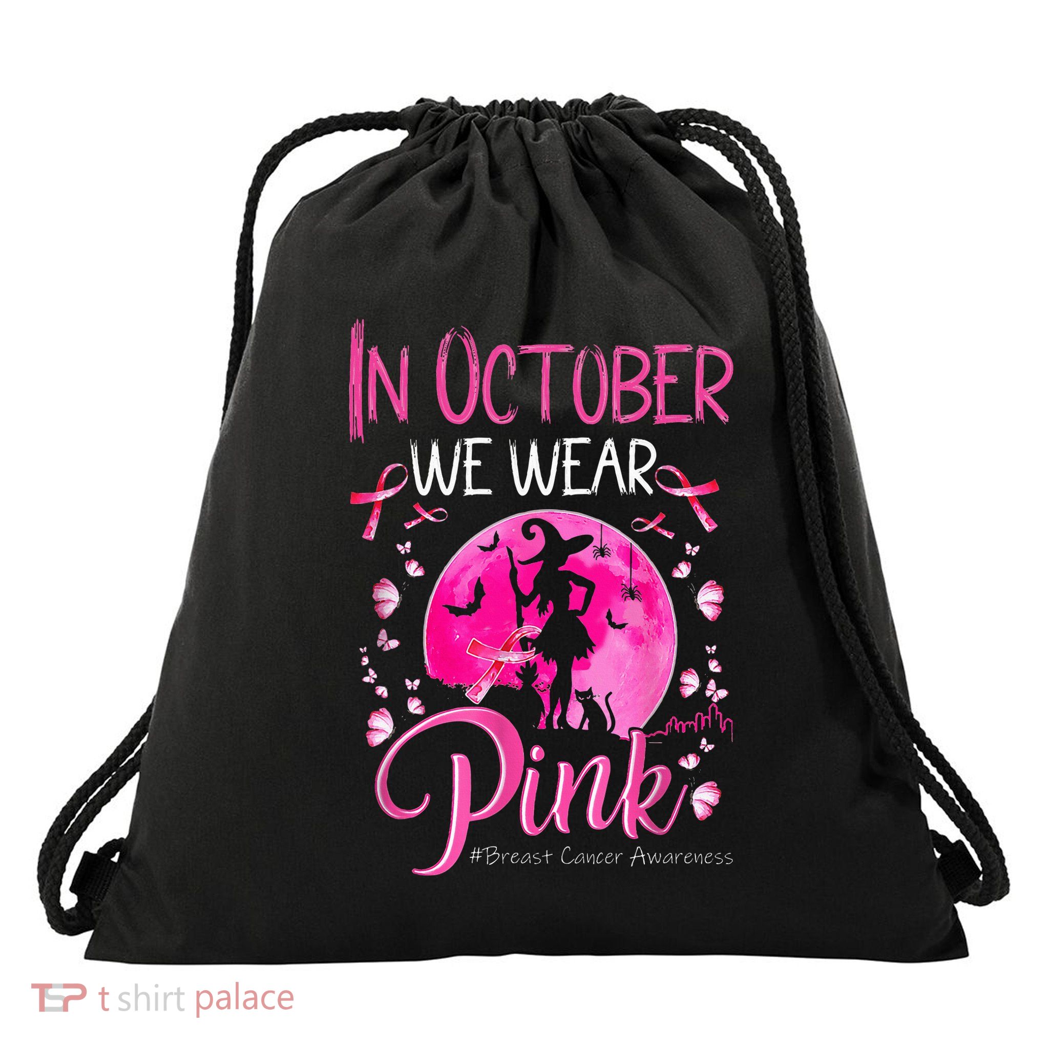 In October We Wear Breast Cancer Awareness Drawstring Bag