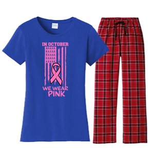 In October We Wear Pink American Flag Support Breast Cancer Great Gift Women's Flannel Pajama Set