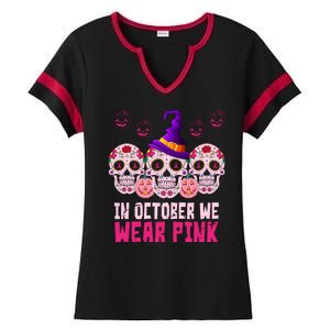 In October We Wear Pink Day Of The Dead Skulls Ladies Halftime Notch Neck Tee