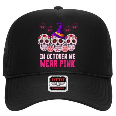 In October We Wear Pink Day Of The Dead Skulls High Crown Mesh Back Trucker Hat