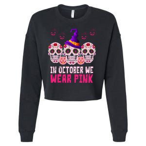 In October We Wear Pink Day Of The Dead Skulls Cropped Pullover Crew