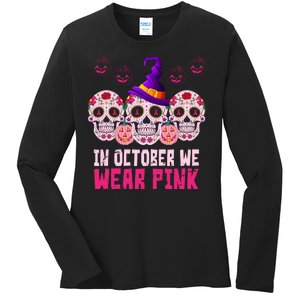 In October We Wear Pink Day Of The Dead Skulls Ladies Long Sleeve Shirt