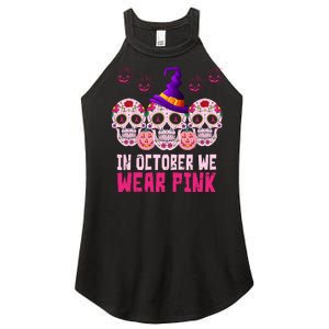 In October We Wear Pink Day Of The Dead Skulls Women's Perfect Tri Rocker Tank