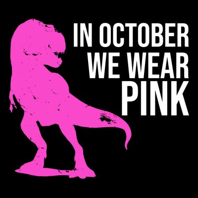 In October We Wear Pink Dinosaur T Rex T-Shirt